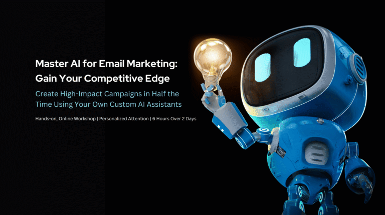 Master AI for Email Marketing Workshop: Hands-On Strategies & Personalized Guidance